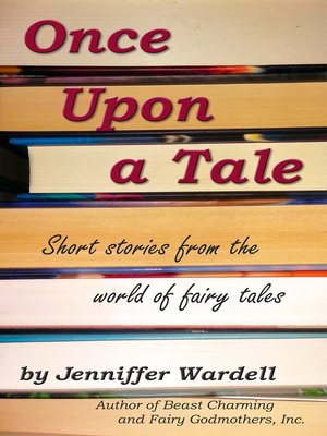 cover image of Once Upon a Tale